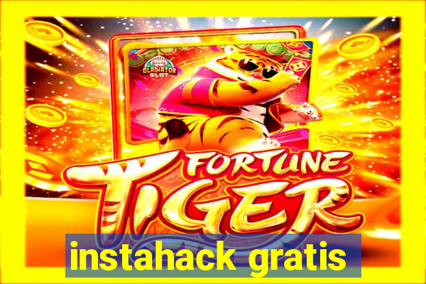 instahack gratis